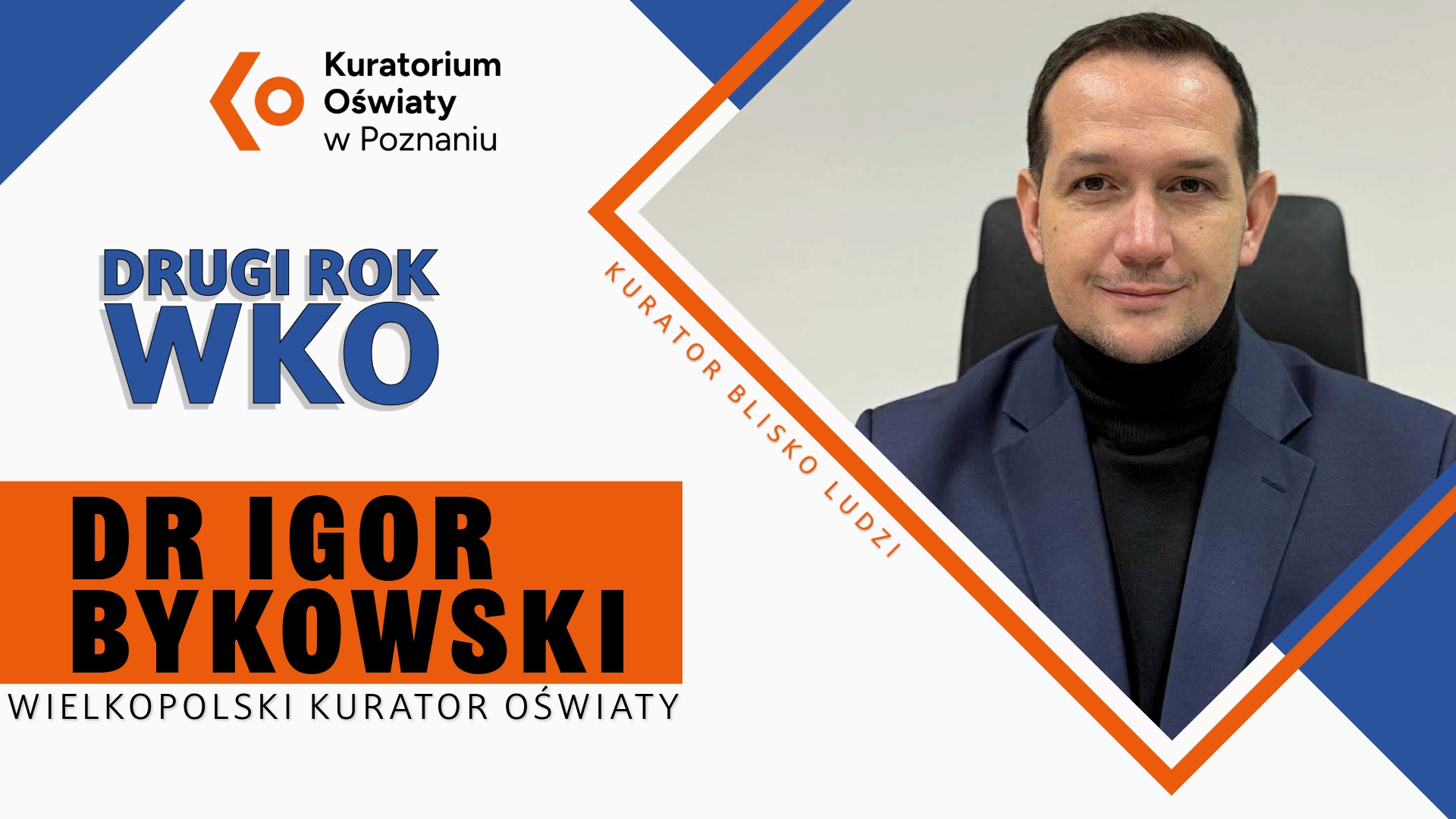 Dwa lata pracy Wielkopolskiego Kuratora Oświaty