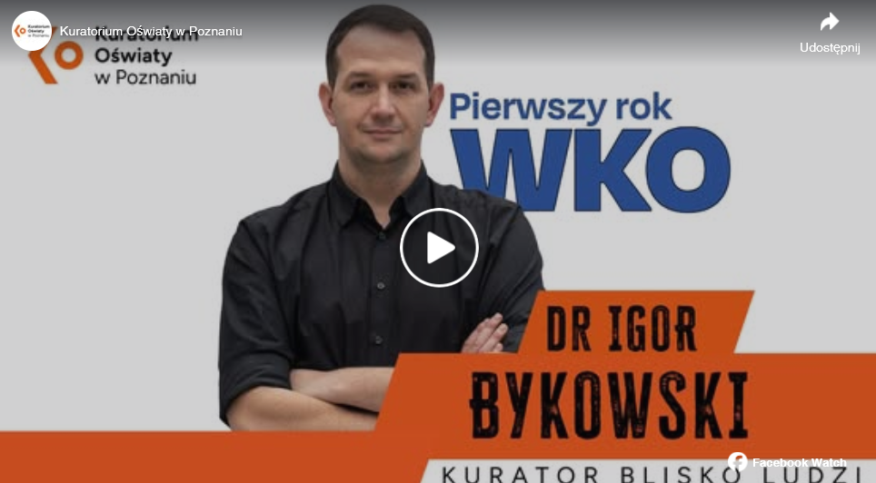 Rok pracy Wielkopolskiego Kuratora Oświaty